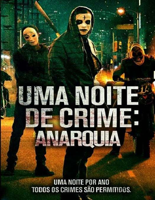 Um Noite de Crime: Anarquia